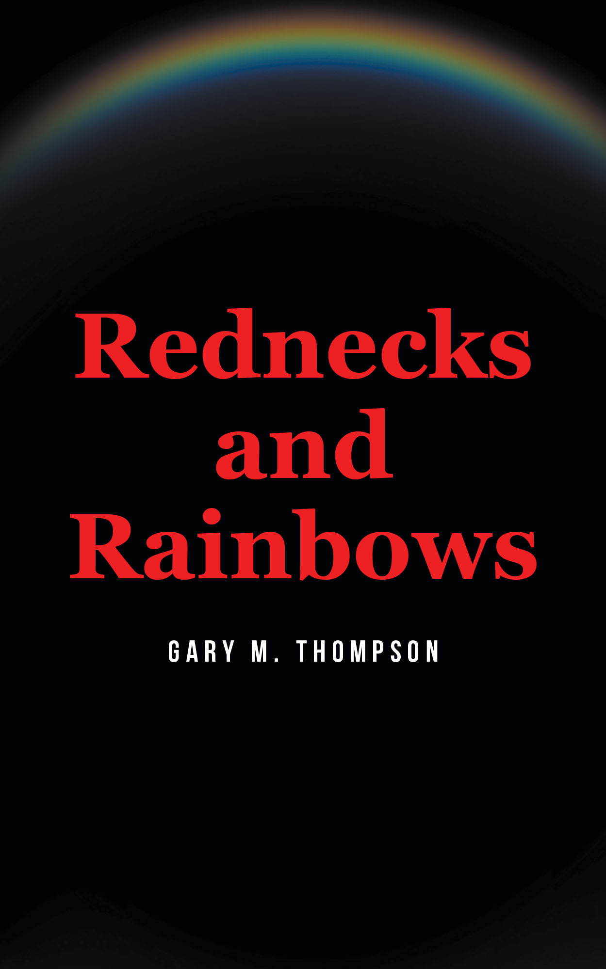 Rednecks and Rainbows Cover Image