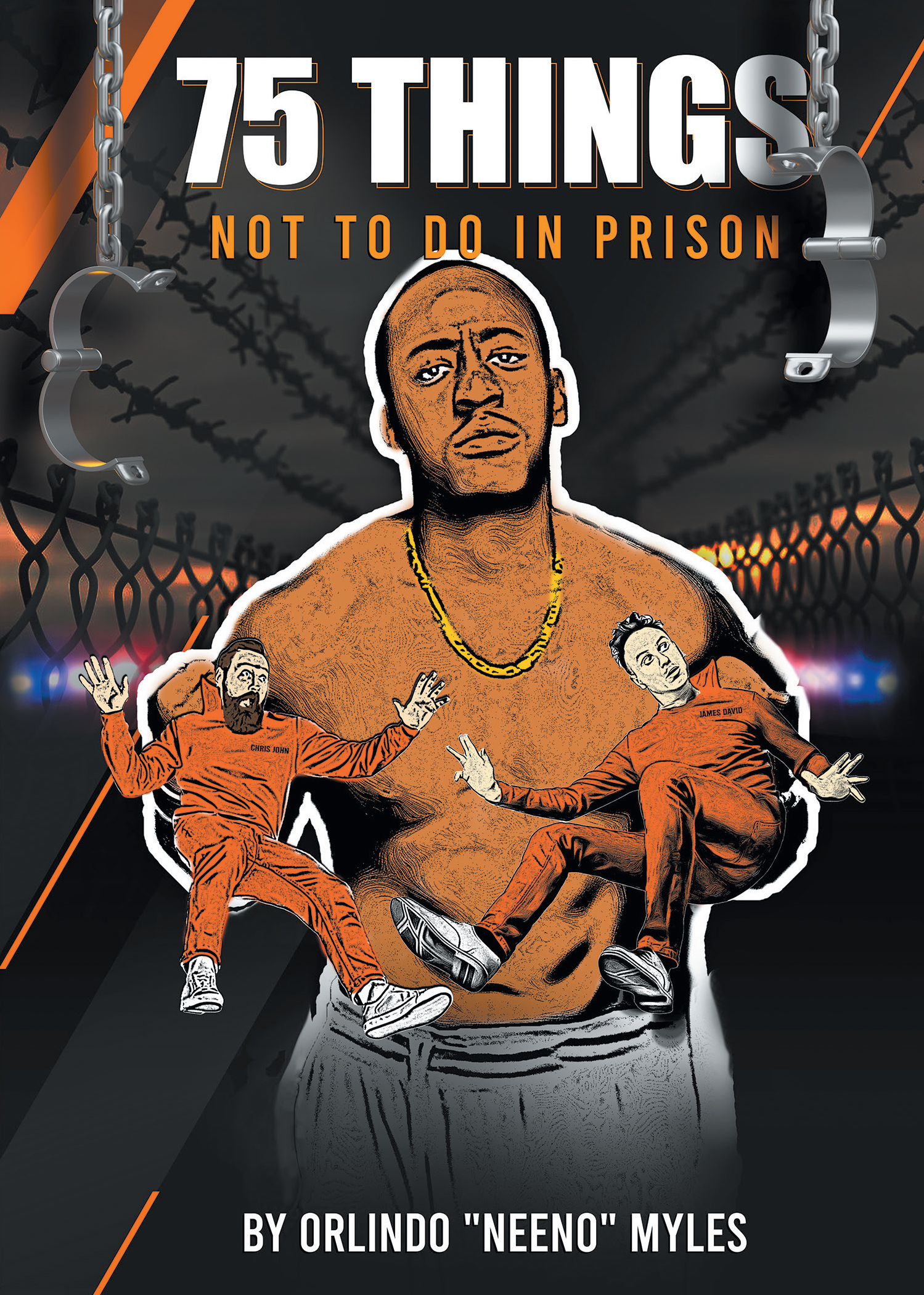 75 Things NOT to Do in Prison Cover Image