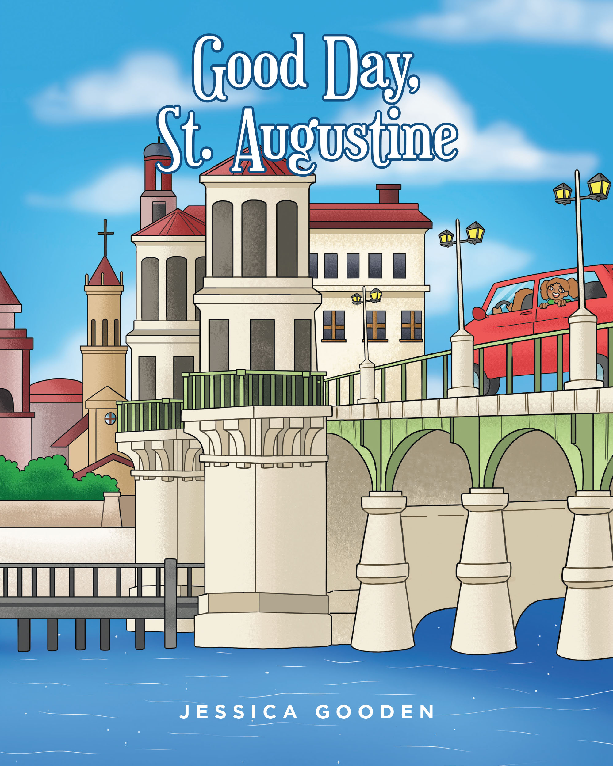 Good Day, St. Augustine Cover Image