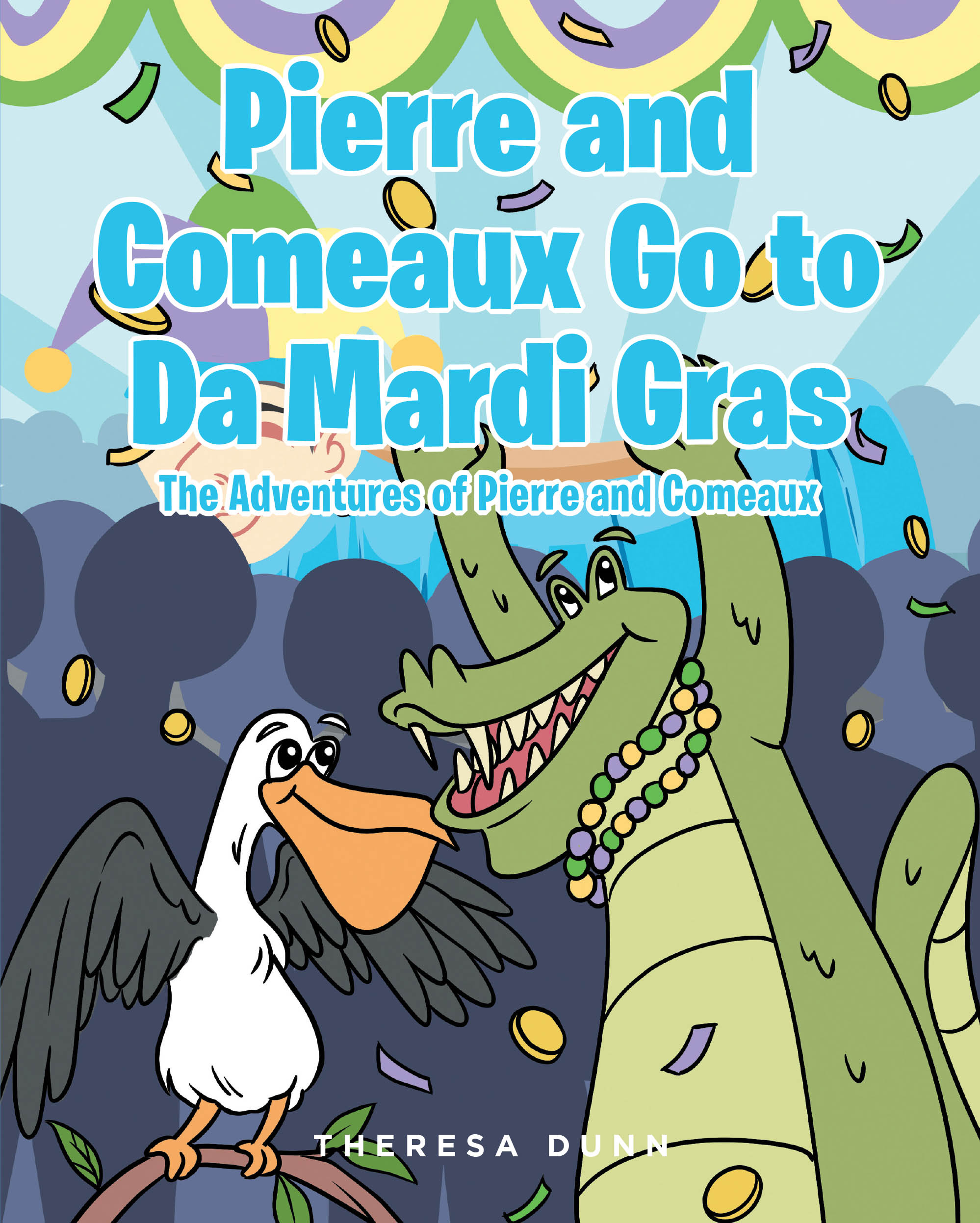 Pierre and Comeaux Go to Da Mardi Gras Cover Image