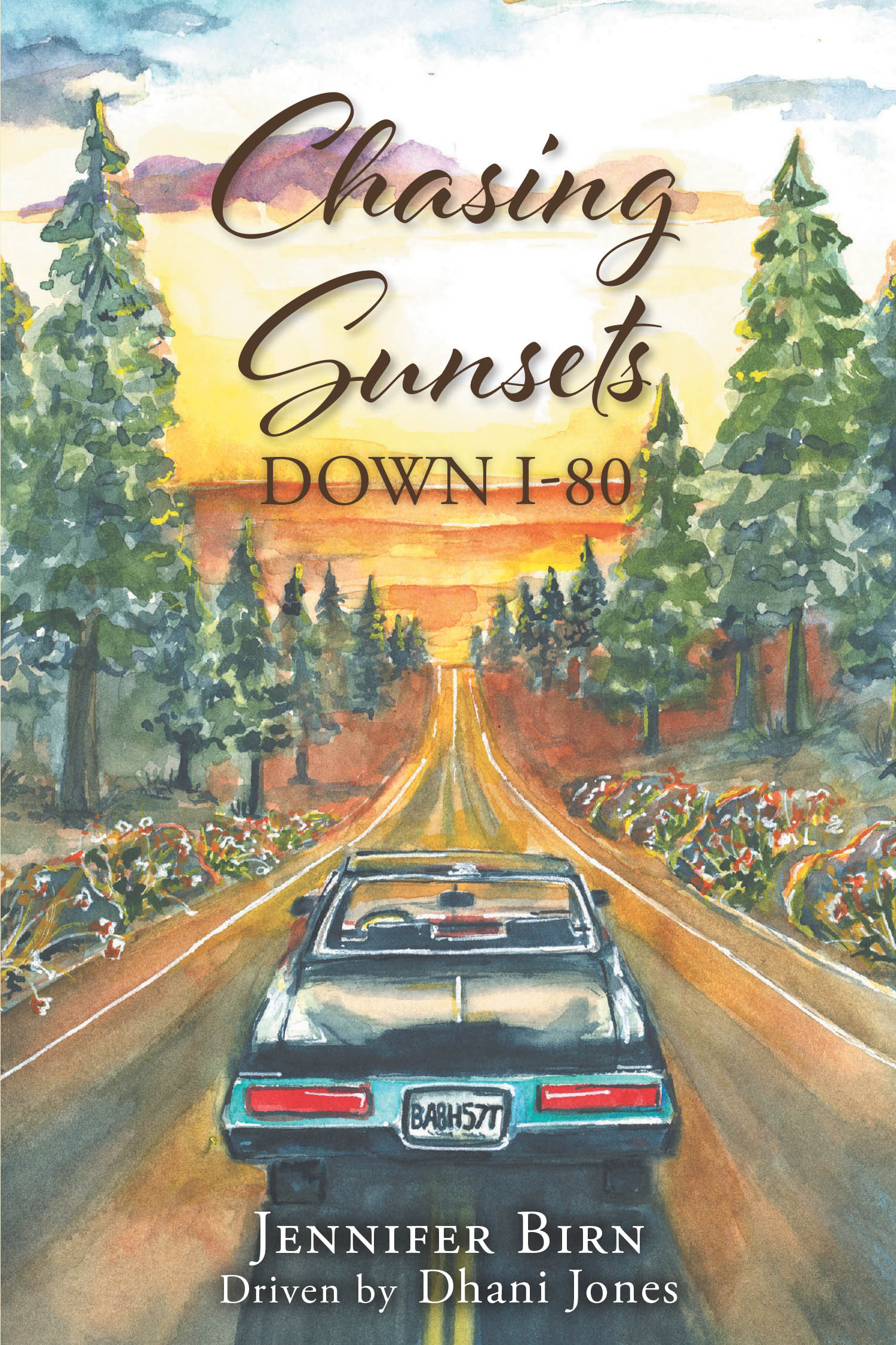 Chasing Sunsets Down I-80 Cover Image