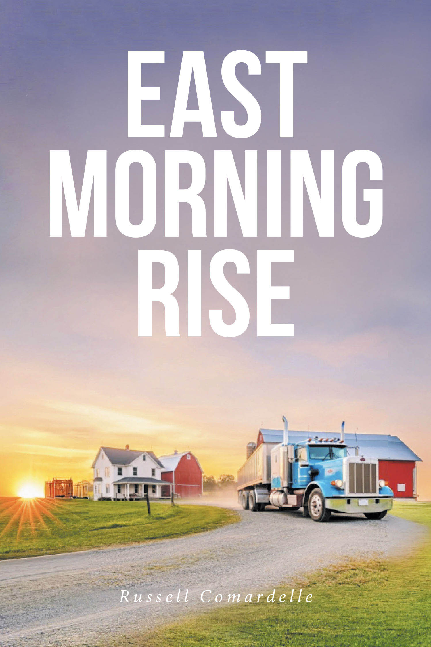 EAST MORNING RISE Cover Image