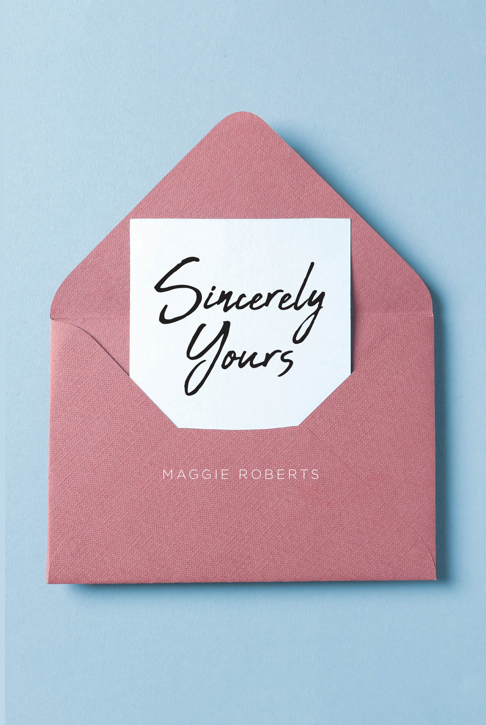 Sincerely Yours Cover Image