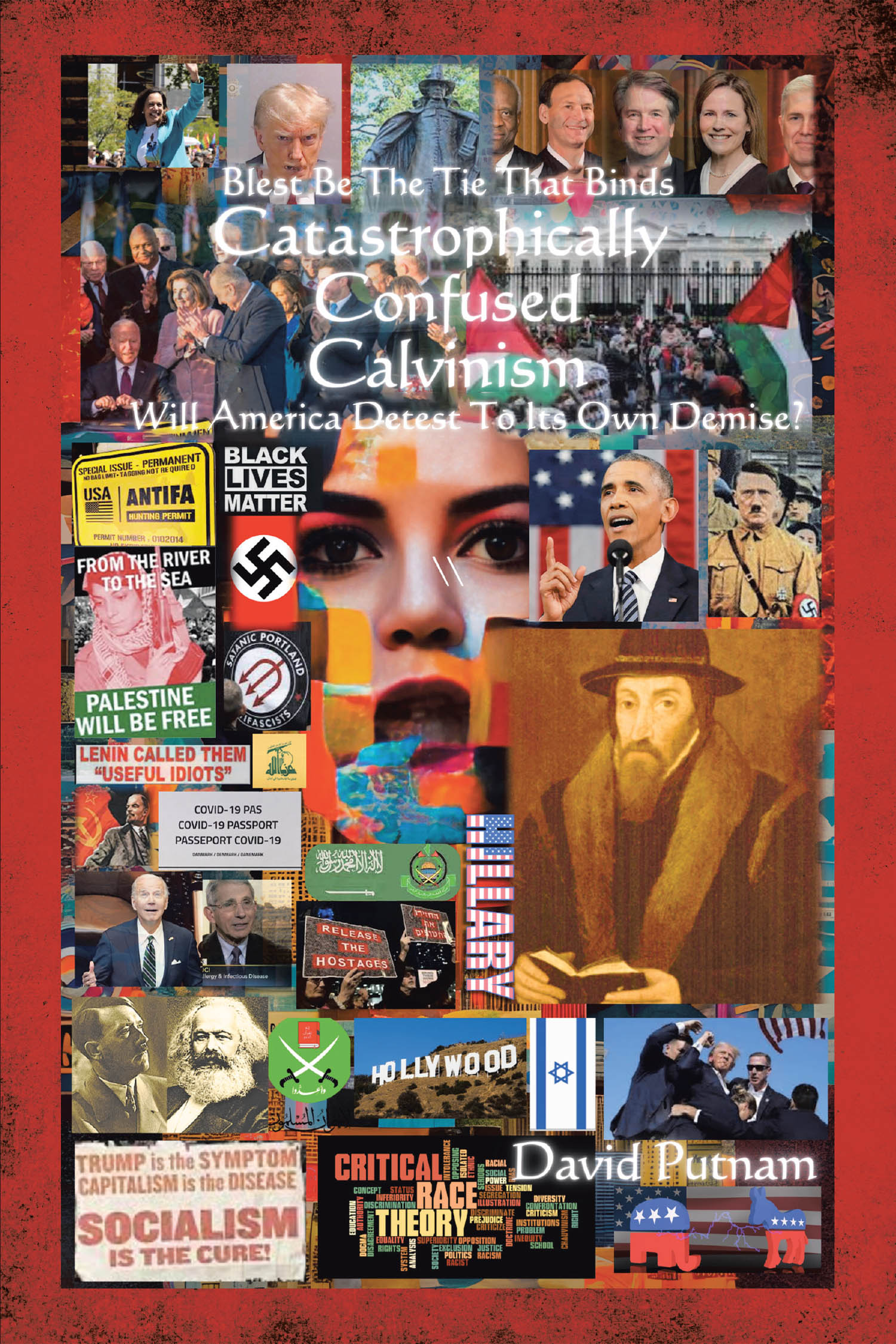 Catastrophically Confused Calvinism Cover Image