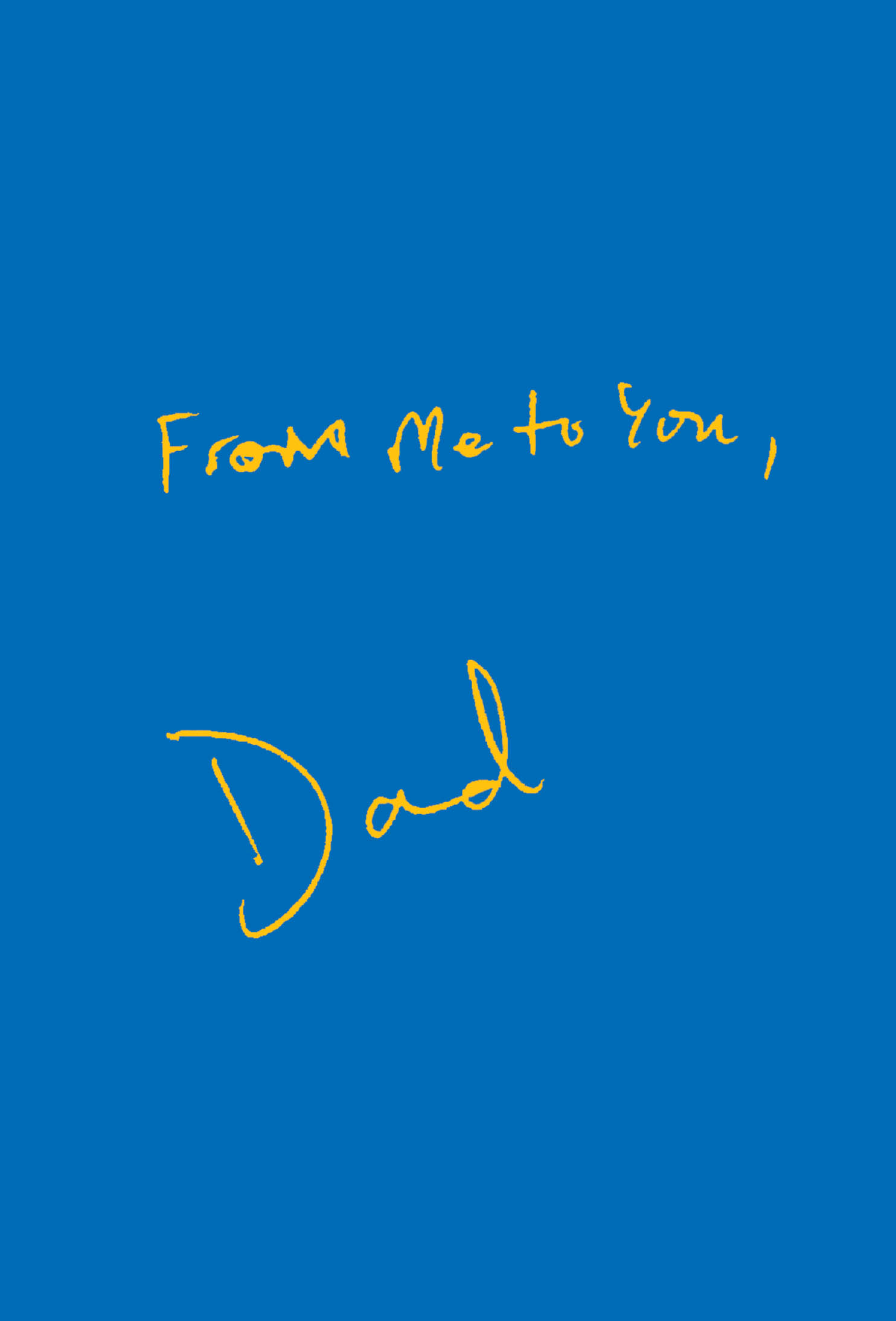 From Me To You, Dad Cover Image
