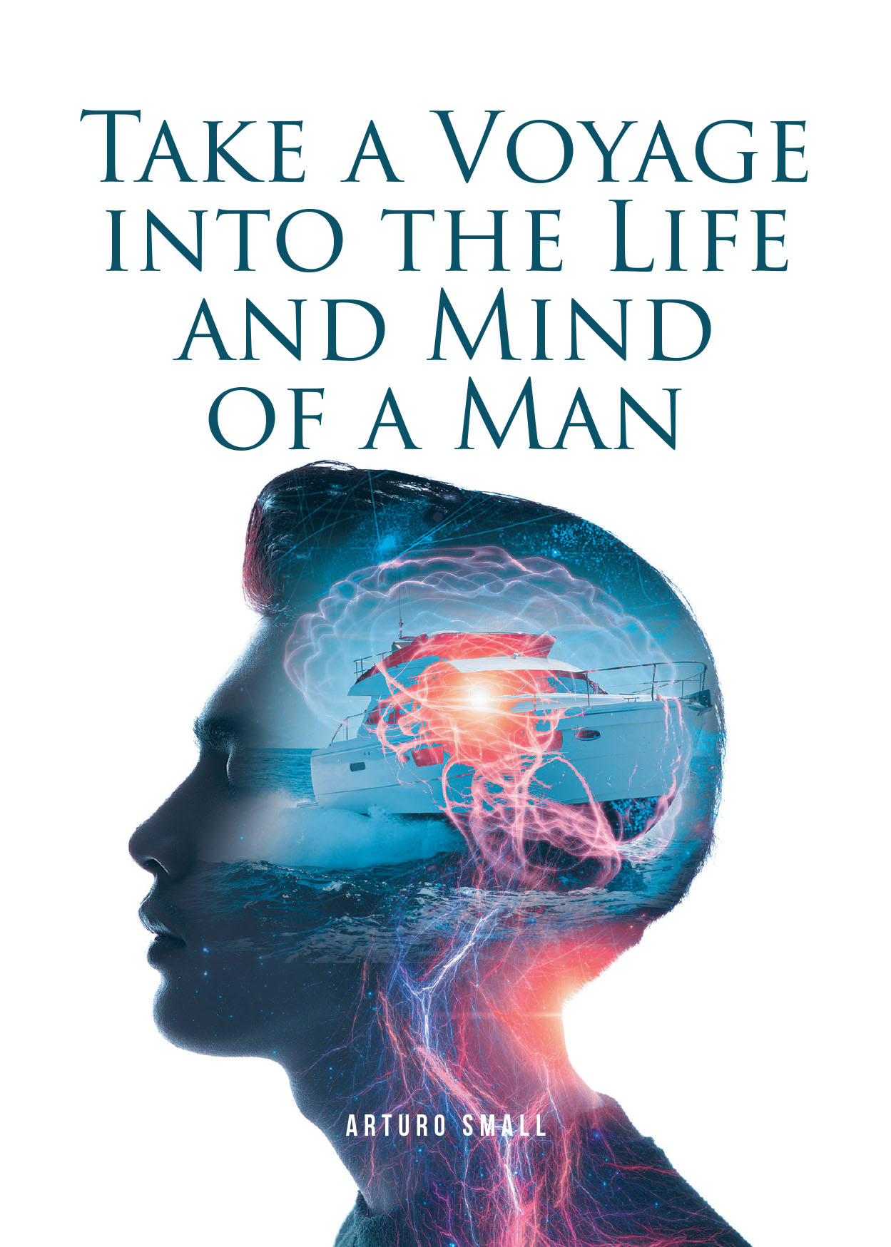 Take a Voyage into the Life and Mind of a Man Cover Image