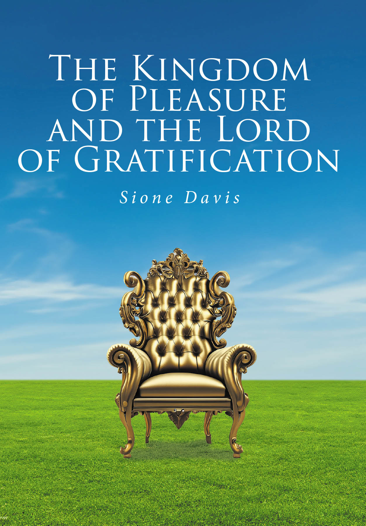 The Kingdom of Pleasure and the Lord of Gratification Cover Image