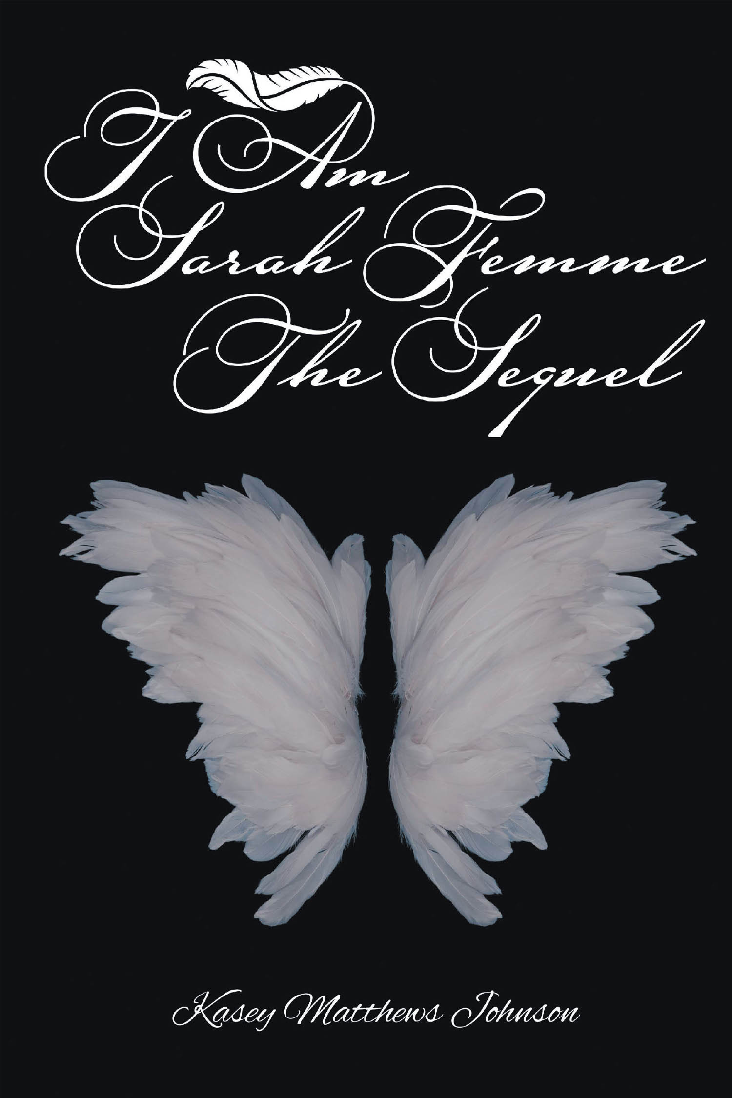 I am Sarah Femme: The Sequel Cover Image