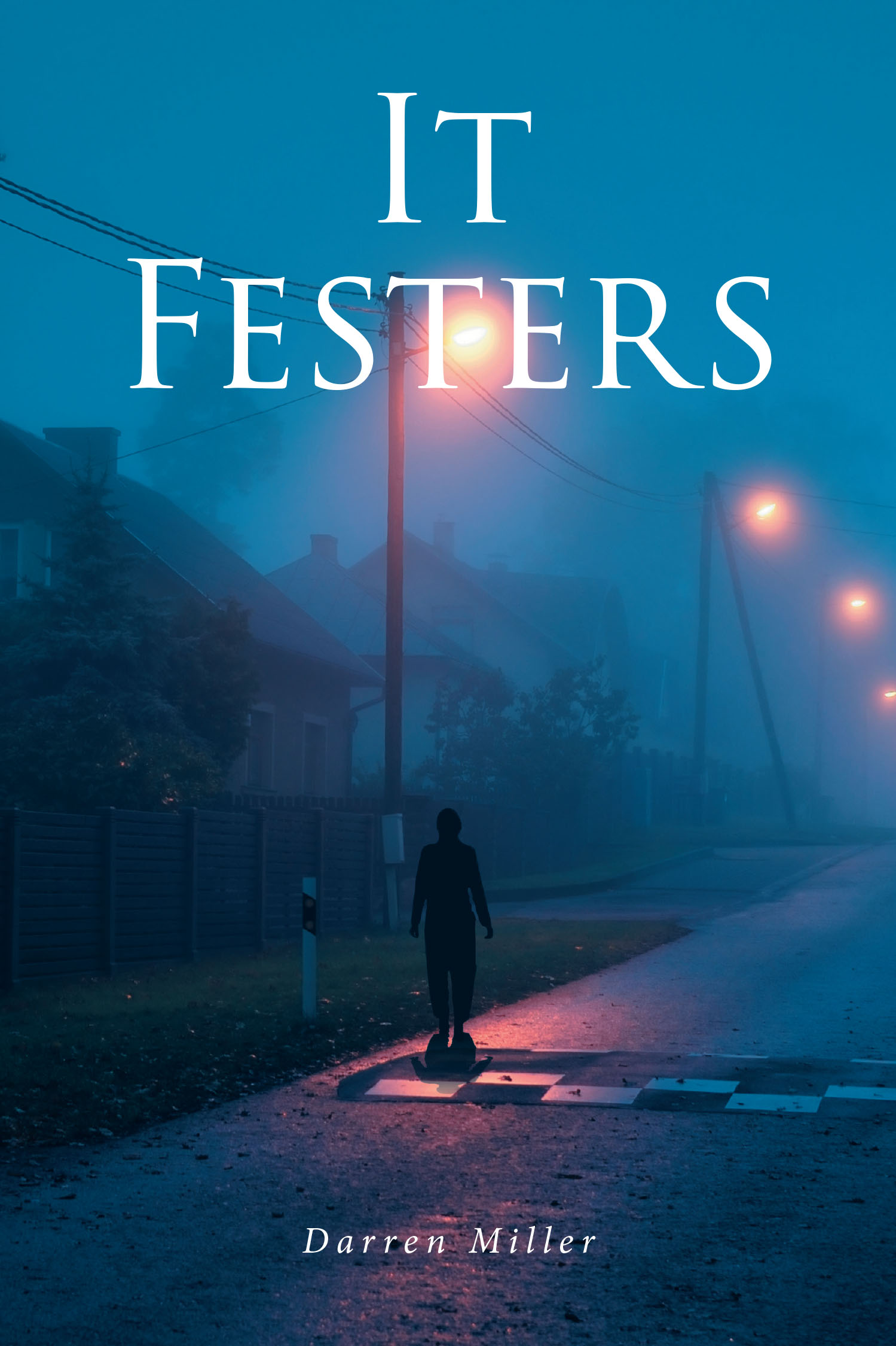 It Festers Cover Image