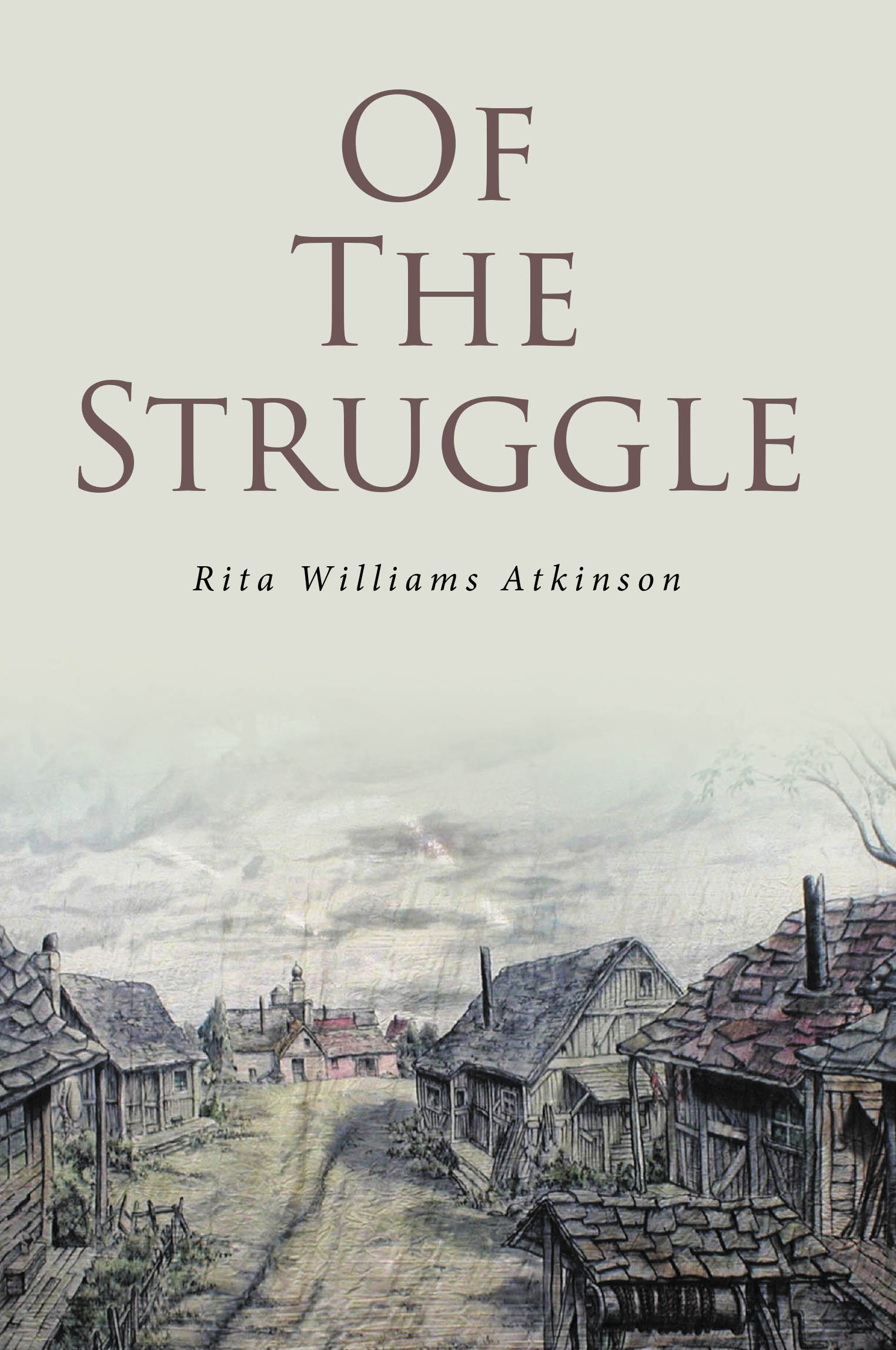 OF THE STRUGGLE Cover Image
