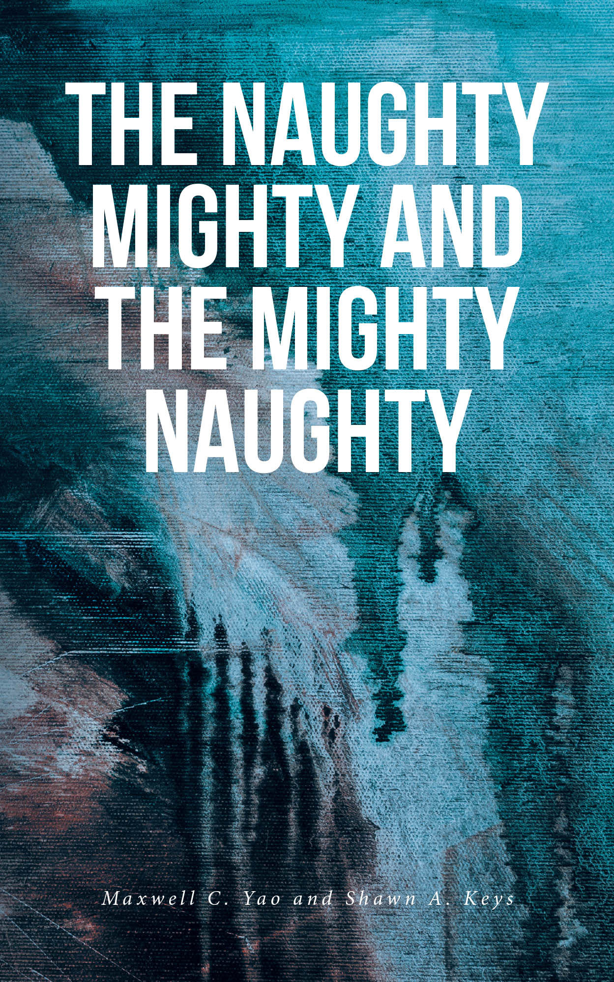 The Naughty Mighty and The Mighty Naughty Cover Image