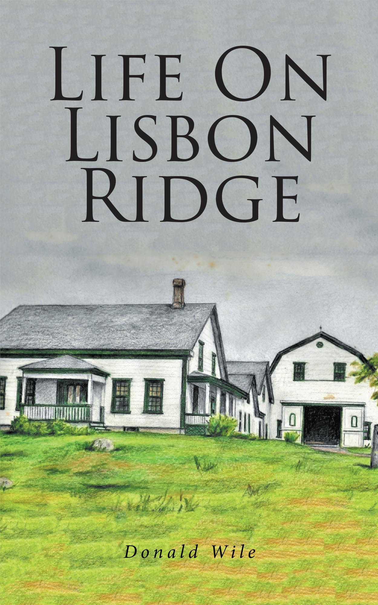 Life On Lisbon Ridge Cover Image