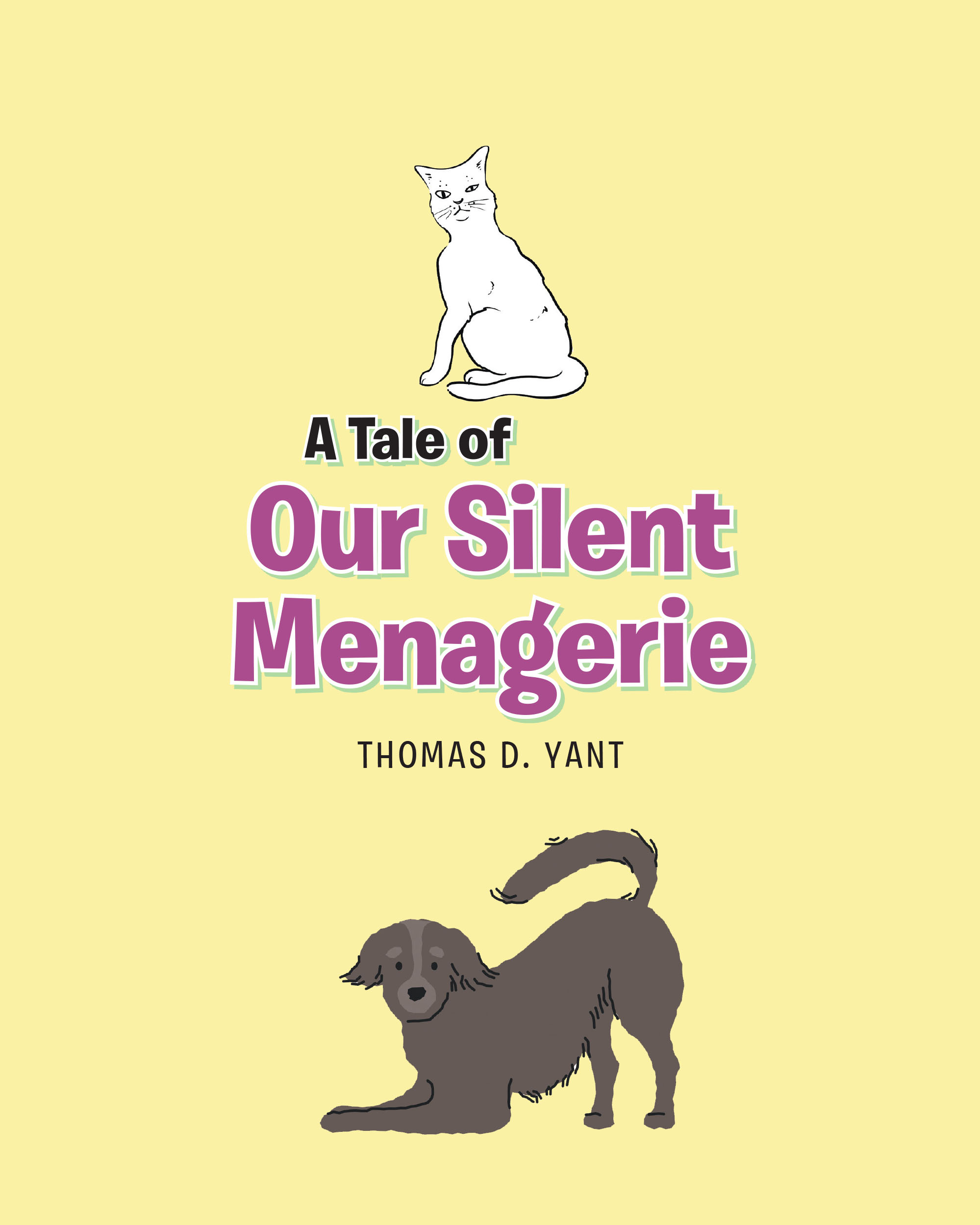 A Tale of Our Silent Menagerie Cover Image