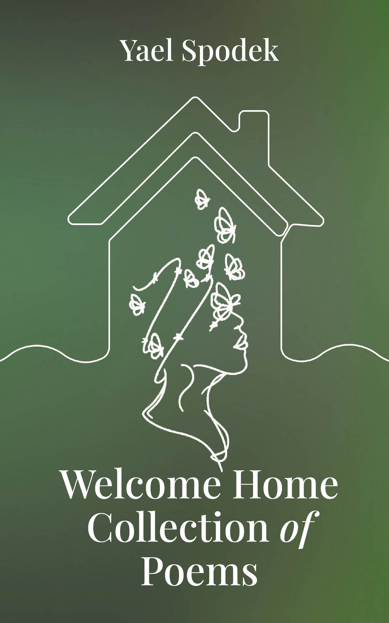 Welcome Home - Collection of Poems Cover Image