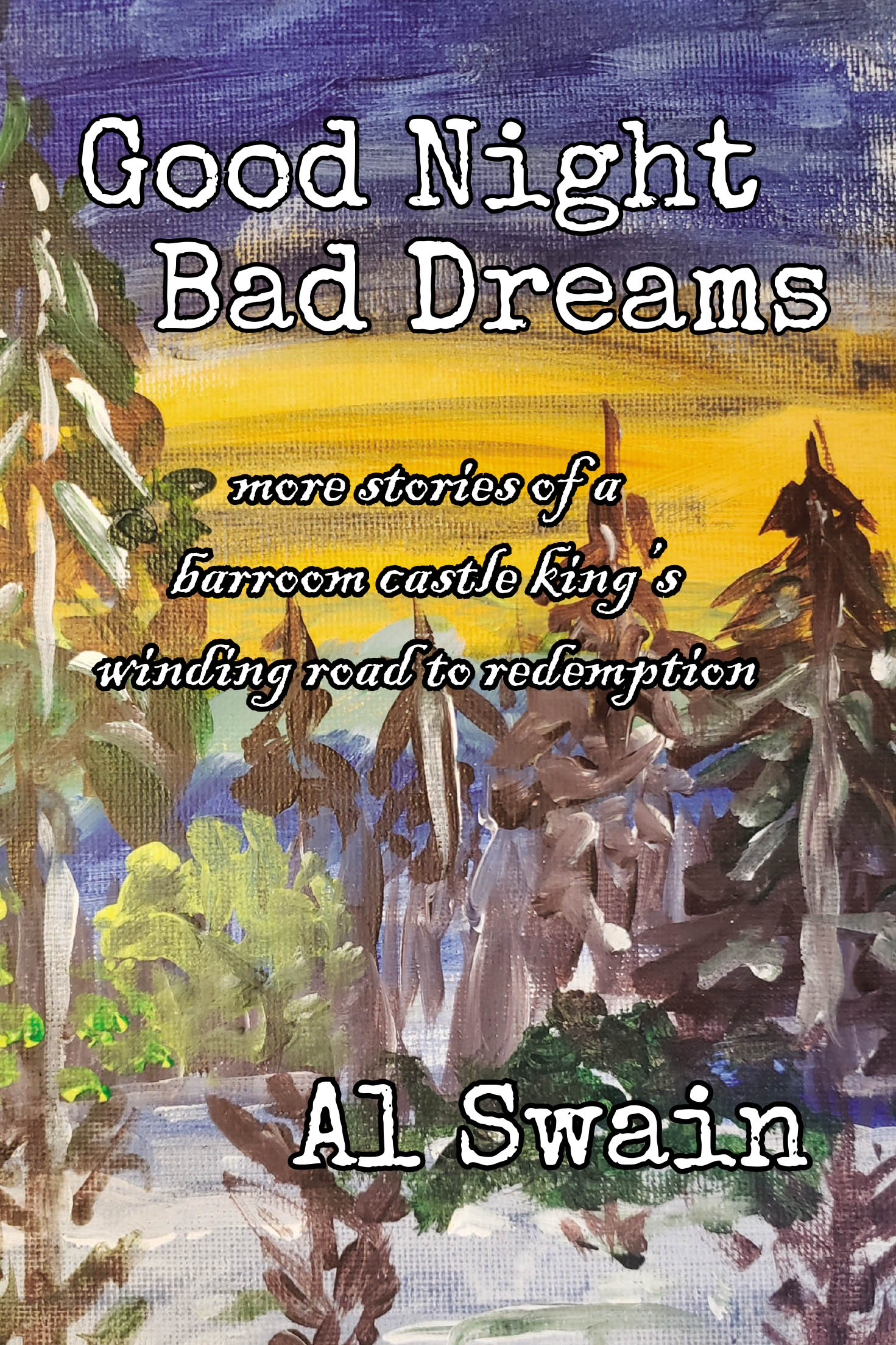 GOOD NIGHT BAD DREAMS Cover Image
