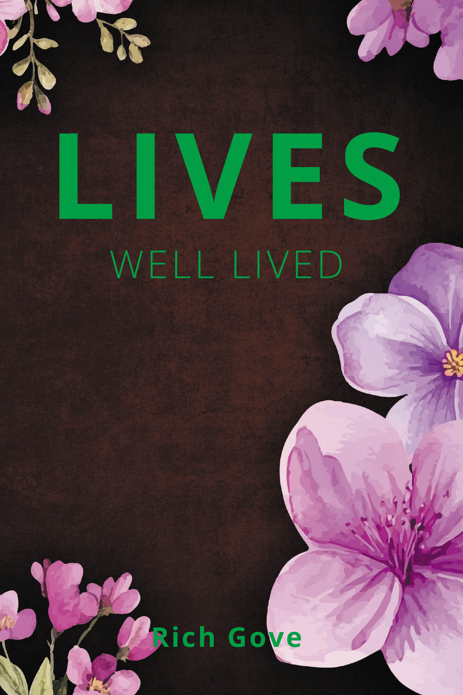 Lives Well Lived Cover Image