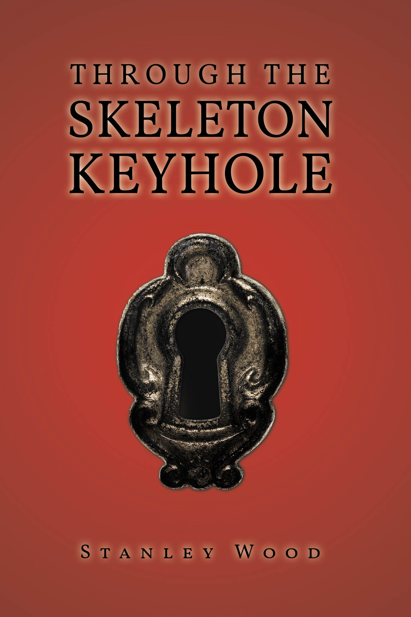 Through the Skeleton Keyhole Cover Image