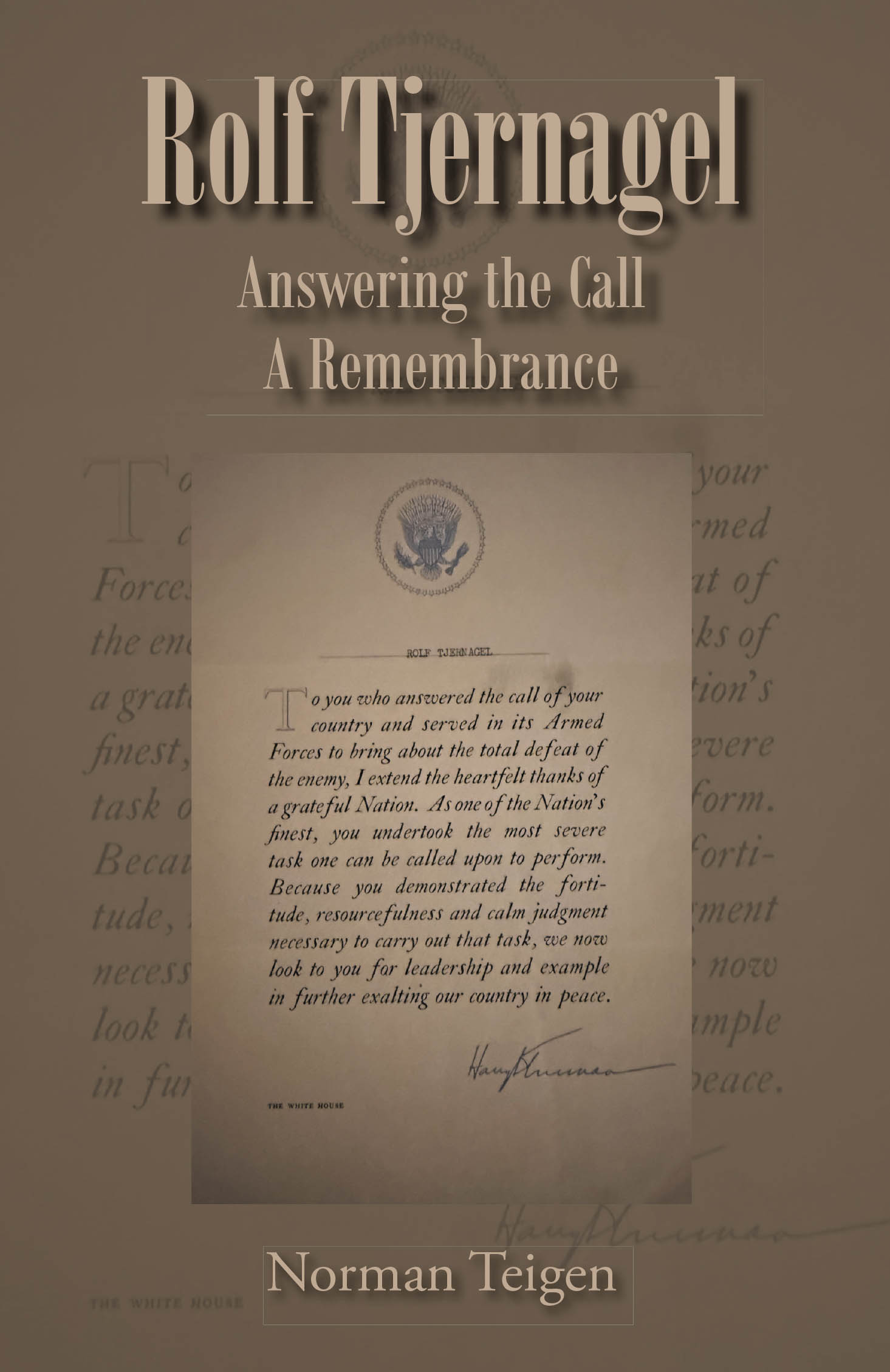 Rolf Tjernagel: Answering the Call A Remembrance Cover Image