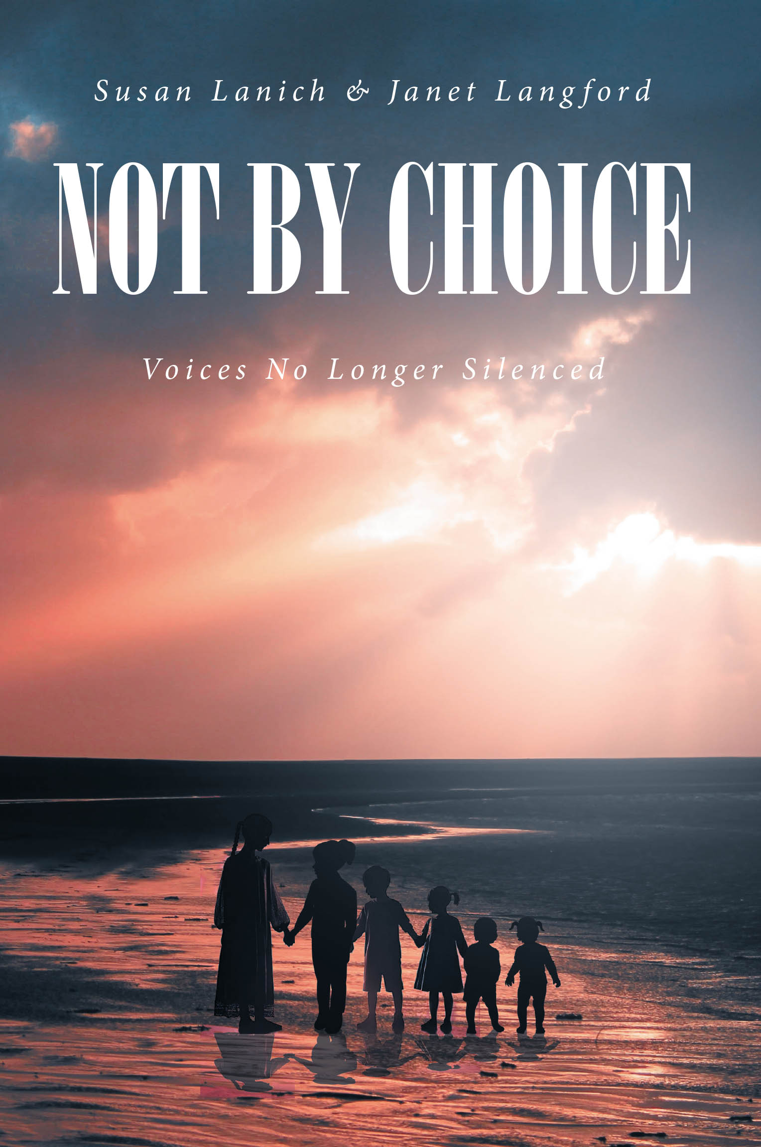 Not By Choice Cover Image