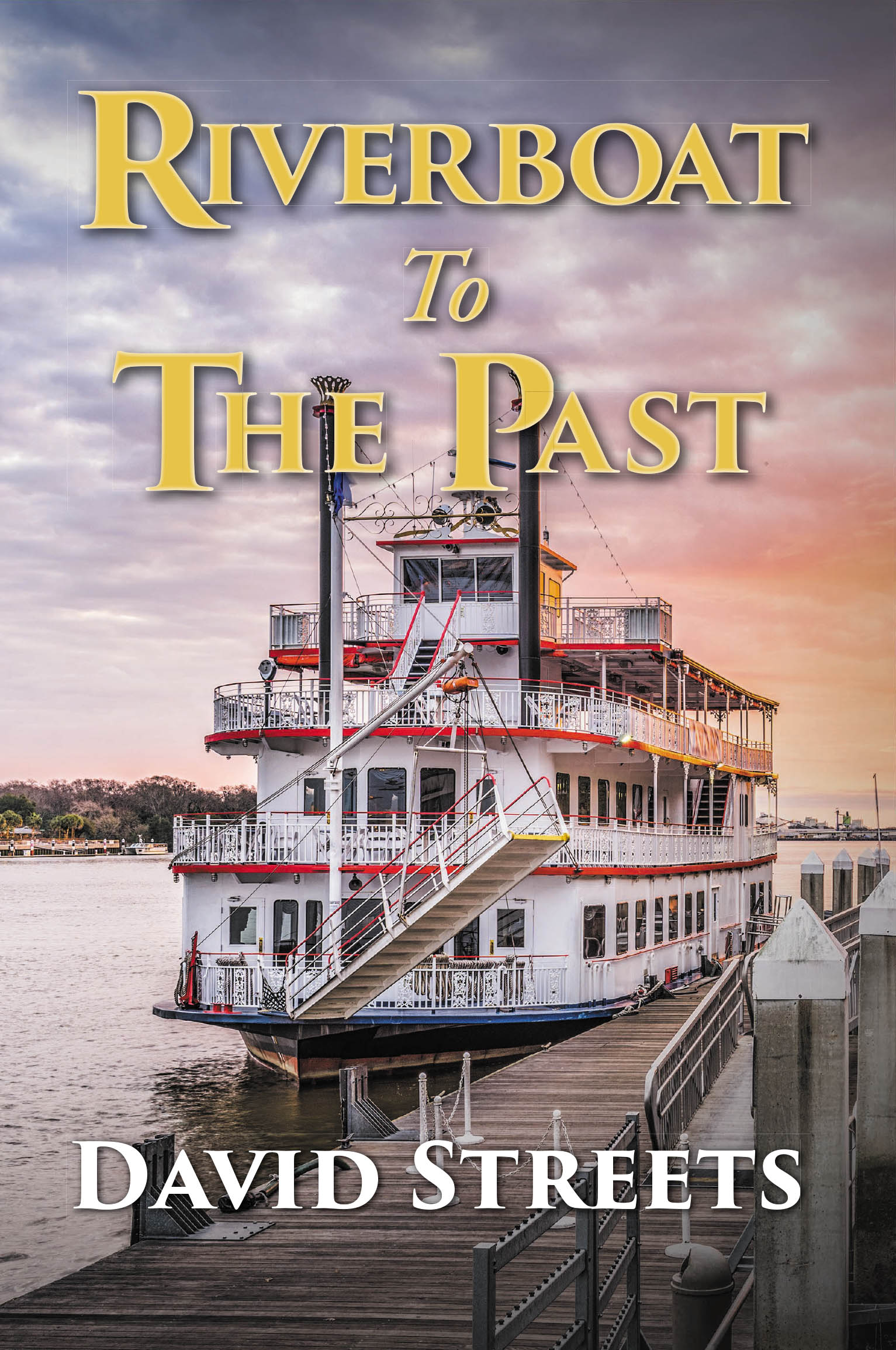 Riverboat To The Past Cover Image