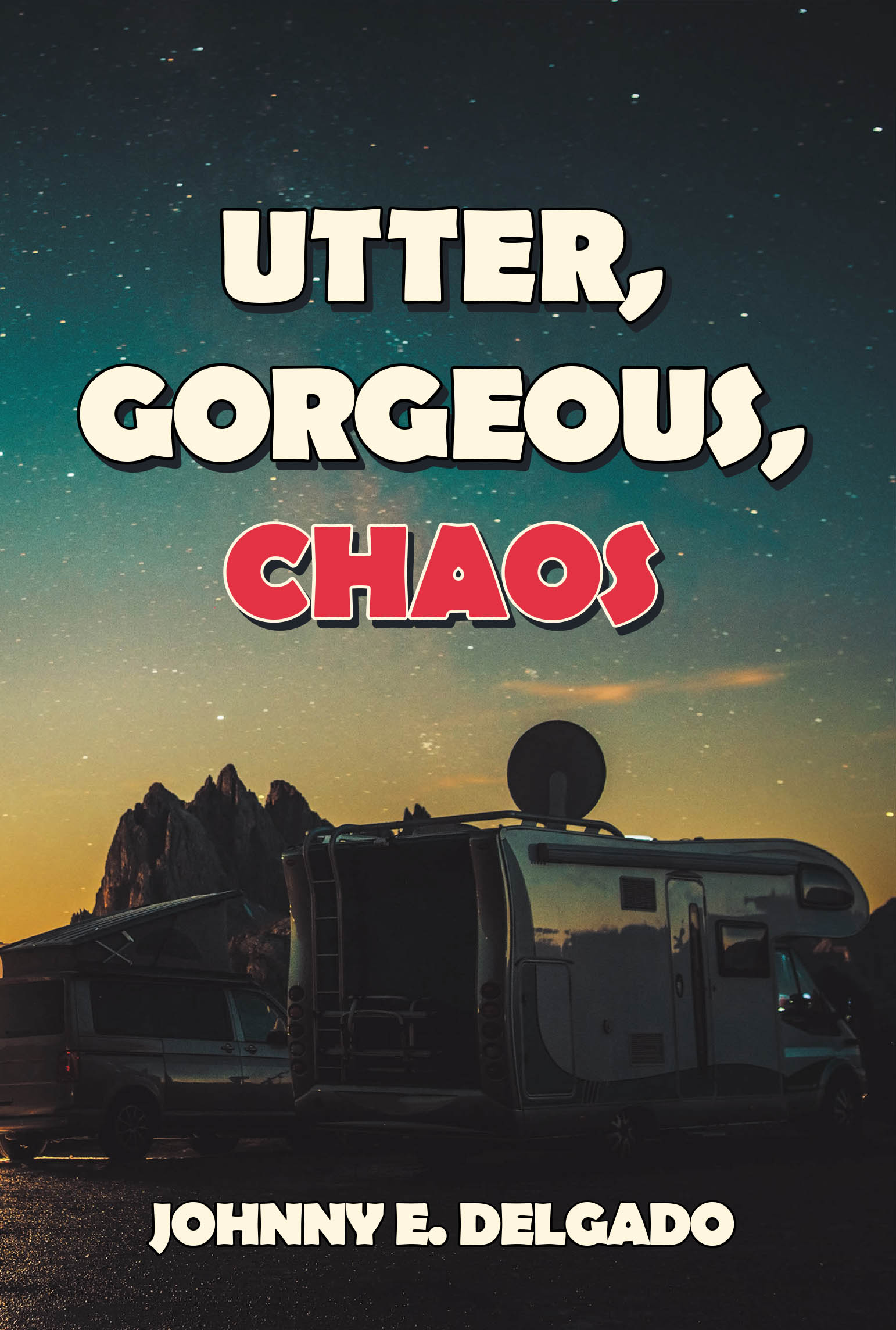 Utter, Gorgeous, Chaos Cover Image